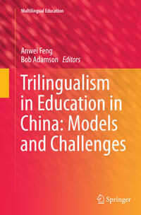 Vorderes Coverbild Trilingualism in Education in China: Models and Challenges