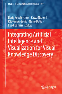 Vorderes Coverbild Integrating Artificial Intelligence and Visualization for Visual Knowledge Discovery