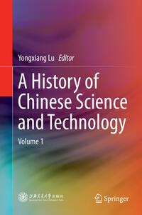 Vorderes Coverbild A History of Chinese Science and Technology