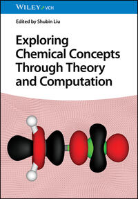 Vorderes Coverbild Exploring Chemical Concepts Through Theory and Computation
