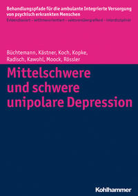 Vorderes Coverbild Mittelschwere und schwere unipolare Depression
