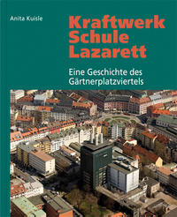 Vorderes Coverbild Kraftwerk - Schule - Lazarett