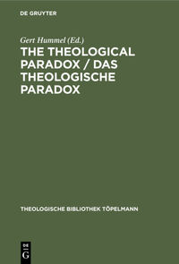 Vorderes Coverbild The Theological Paradox / Das theologische Paradox