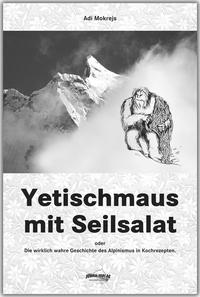 Vorderes Coverbild Yetischmaus mit Seilsalat