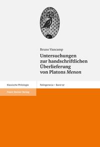 Vorderes Coverbild Untersuchungen zur handschriftlichen Überlieferung von Platons "Menon"
