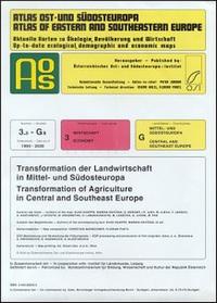 Vorderes Coverbild Atlas Ost- und Südosteuropa /Atlas of Eastern and Southeastern Europe.... / Nr 3: Wirtschaft /Economy / Transformation der Landwirtschaft in Mittel- und Südosteuropa = Transformation of Agriculture in Central and Southeast Europe