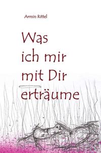 Vorderes Coverbild Was ich mir mit dir erträume