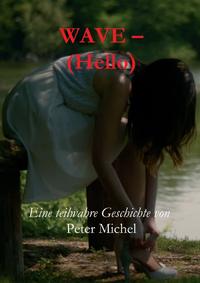 Vorderes Coverbild Wave - (Hello)