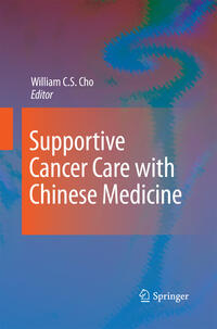 Vorderes Coverbild Supportive Cancer Care with Chinese Medicine