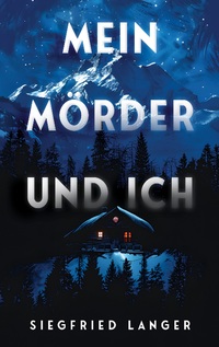 Vorderes Coverbild Mein Mörder und ich