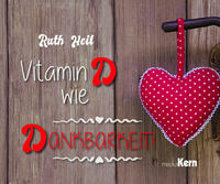 Vorderes Coverbild Vitamin D wie Dankbarkeit