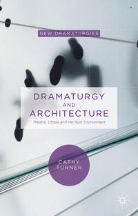 Vorderes Coverbild Dramaturgy and Architecture