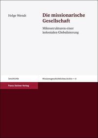Vorderes Coverbild Die missionarische Gesellschaft
