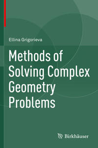 Vorderes Coverbild Methods of Solving Complex Geometry Problems