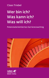 Vorderes Coverbild Wer bin ich? Was kann ich? Was will ich? (Leben Lernen, Bd. 333)