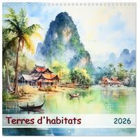 Vorderes Coverbild Terres d'habitats (Calendrier mural carré 2026 30x30 cm) Calendrier double avec une page pour vos prises de notes