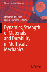 Vorderes Coverbild Dynamics, Strength of Materials and Durability in Multiscale Mechanics