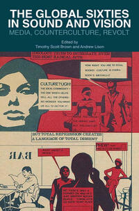 Vorderes Coverbild The Global Sixties in Sound and Vision