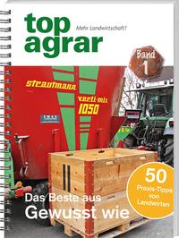 Vorderes Coverbild top agrar - Das Beste aus Gewusst wie