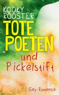Vorderes Coverbild Tote Poeten und Pickelstift