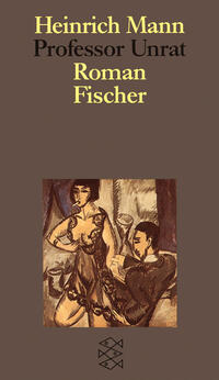 Vorderes Coverbild Professor Unrat oder Das Ende eines Tyrannen