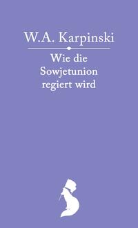 Vorderes Coverbild Wie die Sowjetunion regiert wird