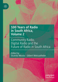 Vorderes Coverbild 100 Years of Radio in South Africa, Volume 2