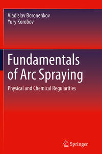 Vorderes Coverbild Fundamentals of Arc Spraying