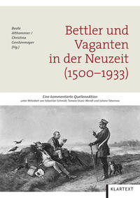 Vorderes Coverbild Bettler und Vaganten in der Neuzeit (1500–1933)