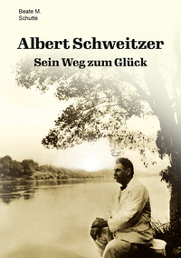 Vorderes Coverbild Albert Schweitzer