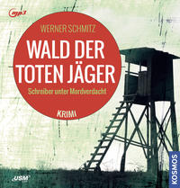 Vorderes Coverbild Wald der toten Jäger