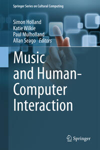 Vorderes Coverbild Music and Human-Computer Interaction