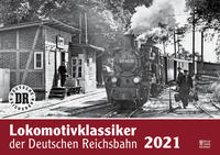 Vorderes Coverbild Lokomotivklassiker der Deutschen Reichsbahn 2021
