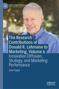 Vorderes Coverbild The Research Contributions of Donald R. Lehmann to Marketing, Volume 6