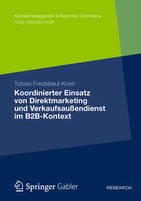 Vorderes Coverbild Koordinierter Einsatz von Direktmarketing und Verkaufsaußendienst im B2B-Kontext