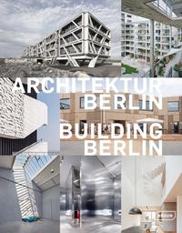 Vorderes Coverbild Architektur Berlin, Bd. 11 | Building Berlin, Vol. 11