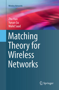 Vorderes Coverbild Matching Theory for Wireless Networks