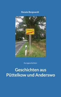 Vorderes Coverbild Geschichten aus Püttelkow und Anderswo