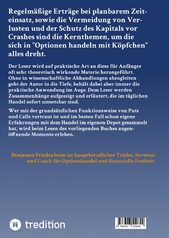 Rückseitencover Optionen handeln mit Köpfchen - Profitable Tips aus der Praxis für fortgeschrittene Optionstrader