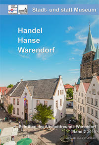 Vorderes Coverbild Stadt- und statt Museum - Handel, Hanse, Warendorf
