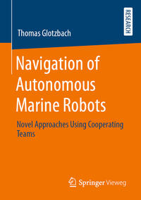 Vorderes Coverbild Navigation of Autonomous Marine Robots