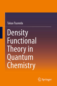 Vorderes Coverbild Density Functional Theory in Quantum Chemistry