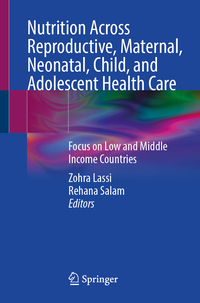 Vorderes Coverbild Nutrition Across Reproductive, Maternal, Neonatal, Child, and Adolescent Health Care