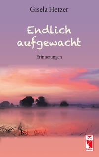 Vorderes Coverbild Endlich aufgewacht