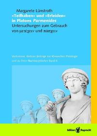 Vorderes Coverbild »Teilhaben« und »Erleiden« in Platons Parmenides