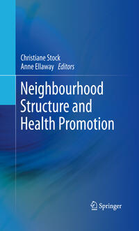 Vorderes Coverbild Neighbourhood Structure and Health Promotion