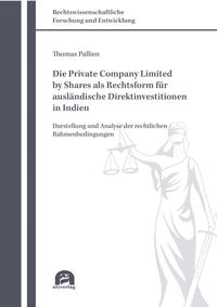 Vorderes Coverbild Die Private Company Limited by Shares als Rechtsform für ausländische Direktinvestitionen in Indien