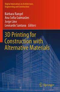 Vorderes Coverbild 3D Printing for Construction with Alternative Materials