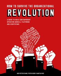 Vorderes Coverbild How to Survive the Organizational Revolution