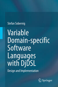 Vorderes Coverbild Variable Domain-specific Software Languages with DjDSL